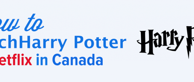 How to watch Harry Potter in Canada