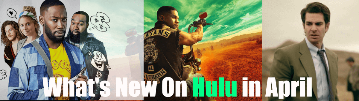 What's New on Hulu in April