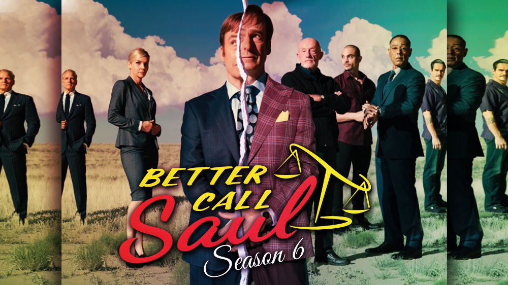 Better Call Saul Season 6 coming on Netflix on April 18th