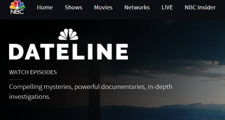 Watch Dateline in Canada on NBC