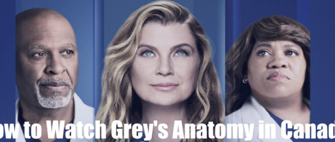 How to Watch Grey's Anatomy in Canada for free