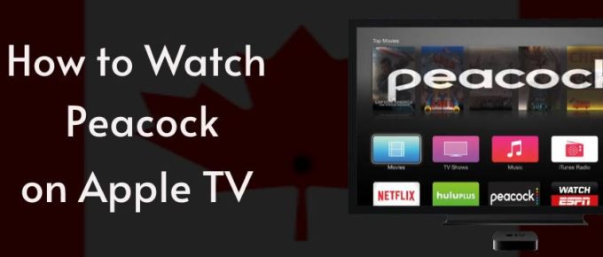 Watch Peacock on Apple TV