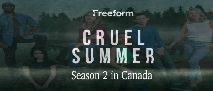 Watch Cruel Summer in Canada