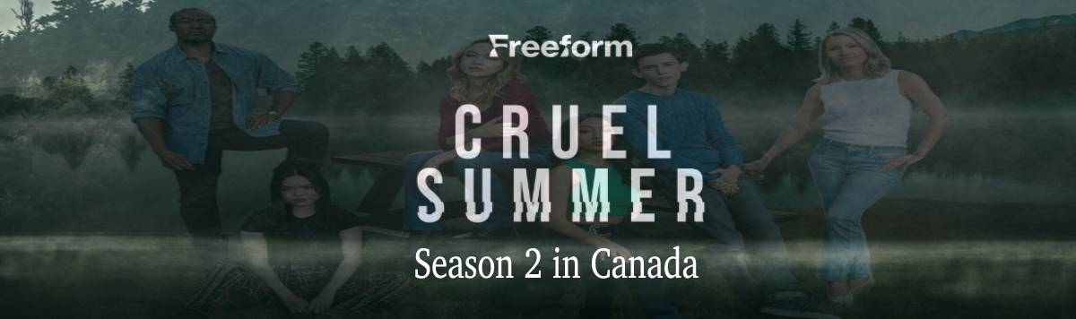 Watch Cruel Summer in Canada